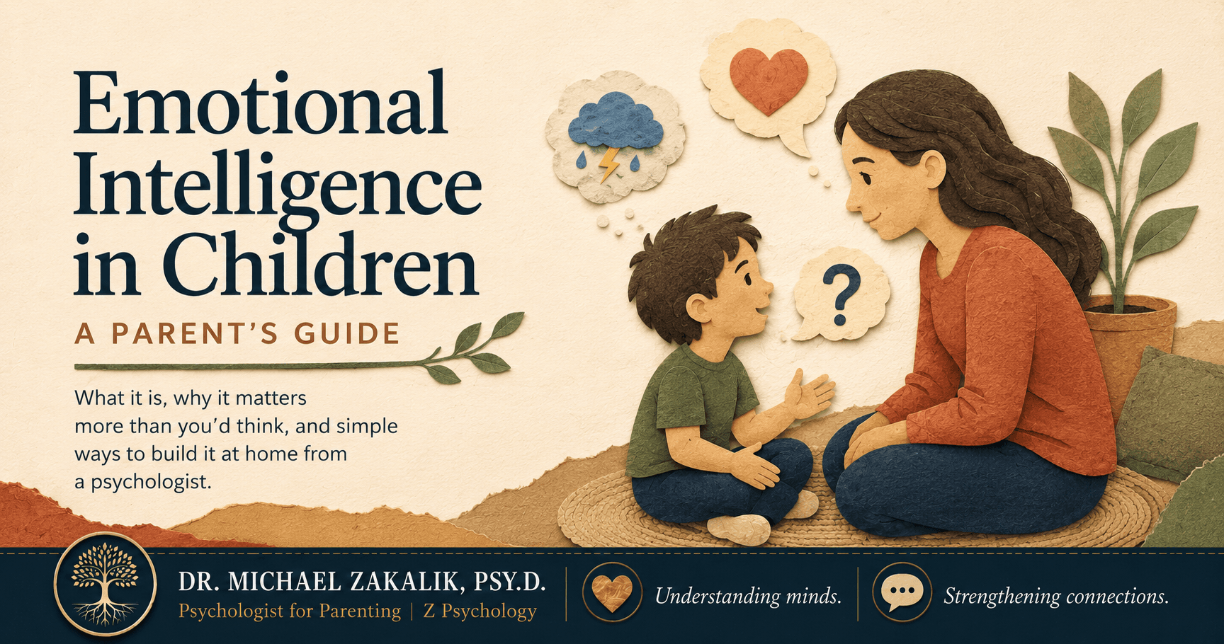 Warm hand-drawn illustration of a parent and child talking calmly at eye level, representing a child building emotional intelligence at home.