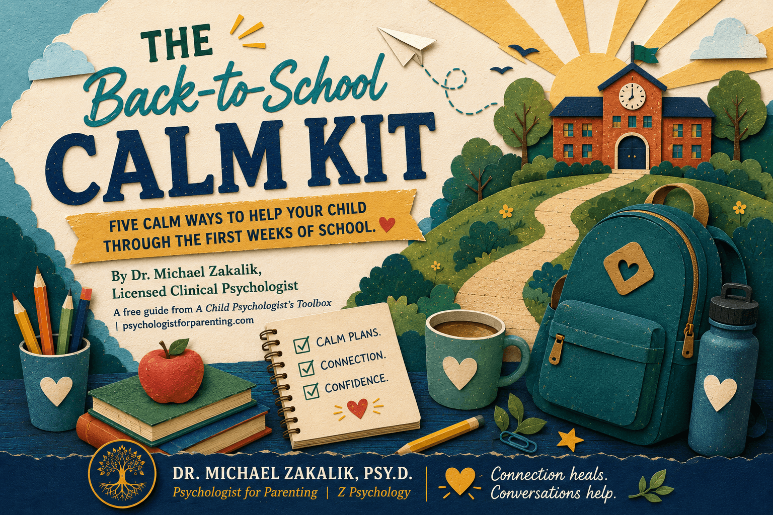 Cover of The Back-to-School Calm Kit with a backpack, school supplies, and a school building.